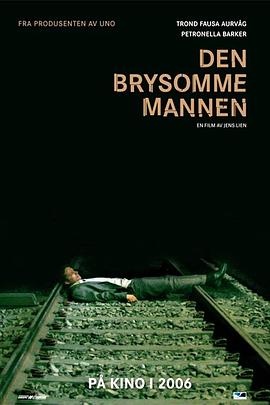  Den brysomme mannen