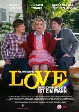  All You Need is Love - Meine Schwiegertochter ist ein Mann