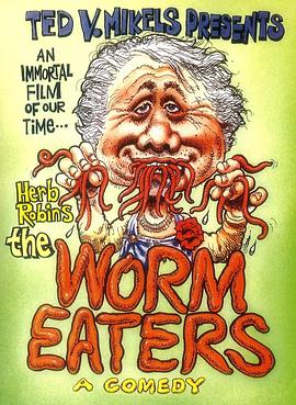 ʳ The Worm Eaters