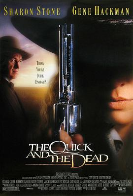 ������� The Quick and the Dead�������