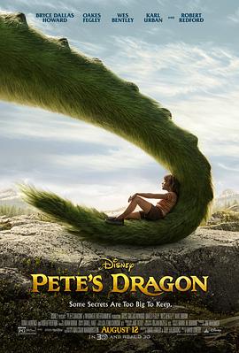彼得的龙 Pete's Dragon剧情介绍