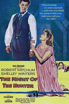 猎人之夜 The Night of the Hunter剧情介绍