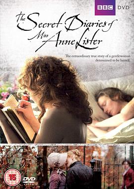 安妮·李斯特的秘密日记 The Secret Diaries of Miss Anne Lister剧情介绍