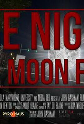  The Night the Moon Fell