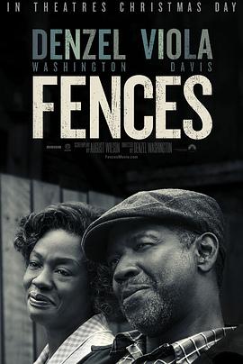 藩篱 Fences剧情介绍