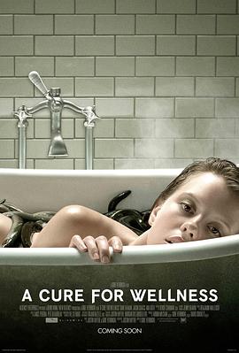 ҩ A Cure for Wellness