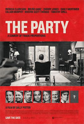 酒会 The Party剧情介绍
