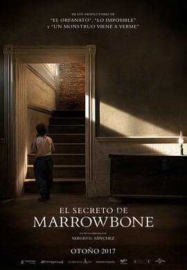 马柔本宅秘事 El secreto de Marrowbone剧情介绍