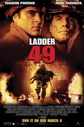 烈火雄心 Ladder 49剧情介绍