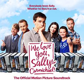  We Love You, Sally Carmichael!