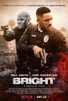 光灵 Bright剧情介绍
