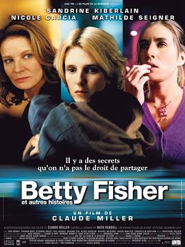 ١ϣ Betty Fisher et autres histoires