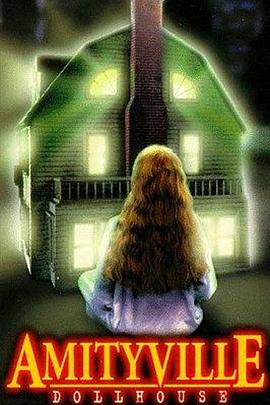 8 Amityville: Dollhouse