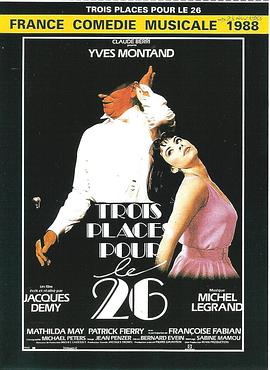 326յƱ Trois places pour le 26