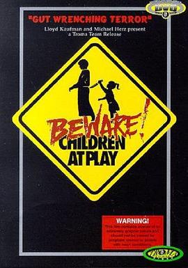 Сĺӣ Beware: Children at Play