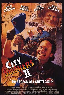 2 City Slickers II: The Legend of Curly's Gold