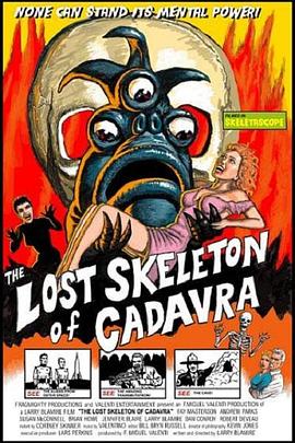 ʧ The Lost Skeleton of Cadavra
