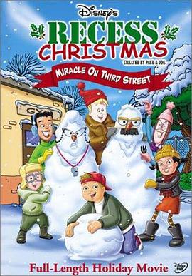 ¿κ󣺹ʥ Recess Christmas: Miracle on Third Street