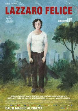 幸福的拉扎罗 Lazzaro felice剧情介绍