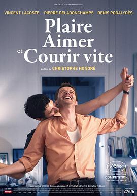 ϲ�������ǣ����� Plaire, aimer et courir vite�������