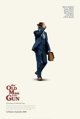 老人和枪 The Old Man and the Gun剧情介绍