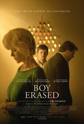 被抹去的男孩 Boy Erased剧情介绍