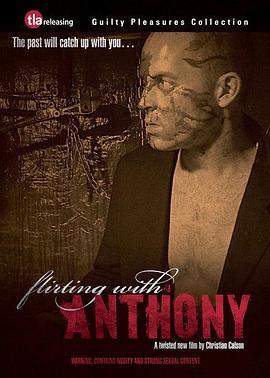 ԰ Flirting With Anthony