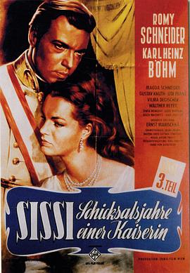���繫��3 Sissi - Schicksalsjahre einer Kaiserin�������
