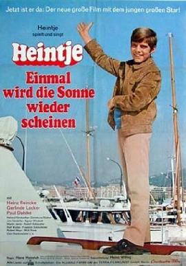 英俊少年 Heintje - Einmal wird die Sonne wieder scheinen剧情介绍
