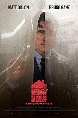 此房是我造 The House That Jack Built剧情介绍