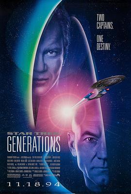 星际旅行7:斗转星移 Star Trek: Generations剧情介绍