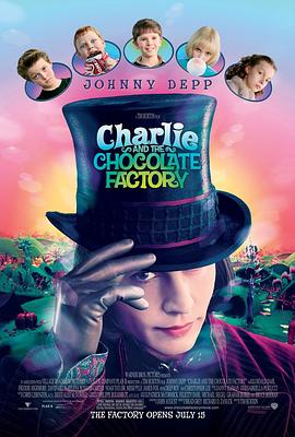 查理和巧克力工厂 Charlie and the Chocolate Factory剧情介绍
