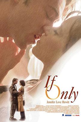 爱再来一次 If Only剧情介绍