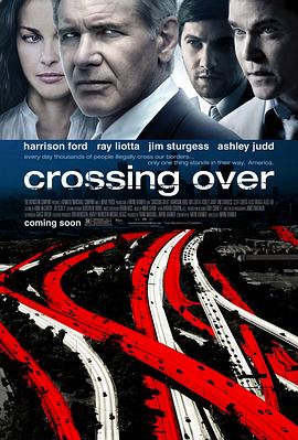 穿越国境 Crossing Over剧情介绍