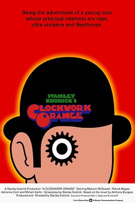 发条橙 A Clockwork Orange剧情介绍