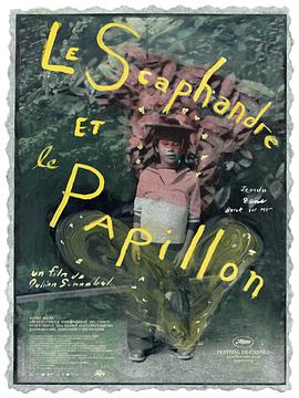 潜水钟与蝴蝶 Le scaphandre et le papillon剧情介绍