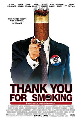 感谢你抽烟 Thank You for Smoking剧情介绍