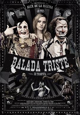 伤心小号曲 Balada triste de trompeta剧情介绍