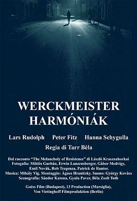 鲸鱼马戏团 Werckmeister harmóniák剧情介绍