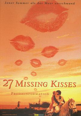 27倖凖払議稜 27 Missing Kisses丞秤初府