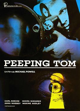 偷窥狂 Peeping Tom剧情介绍