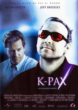 K星异客 K-PAX剧情介绍