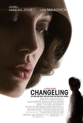 换子疑云 Changeling剧情介绍