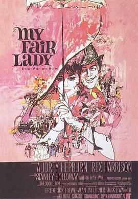 窈窕淑女 My Fair Lady剧情介绍