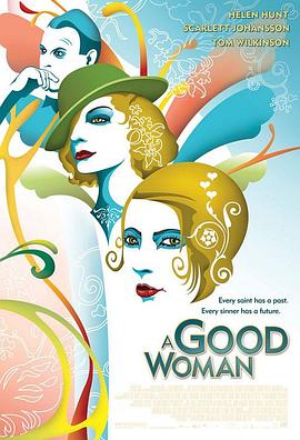 痴男怨女 A Good Woman剧情介绍
