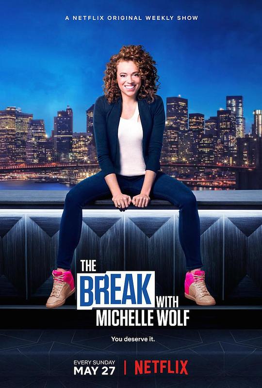 TheBreakwithMichelleWolfSeason1剧情介绍